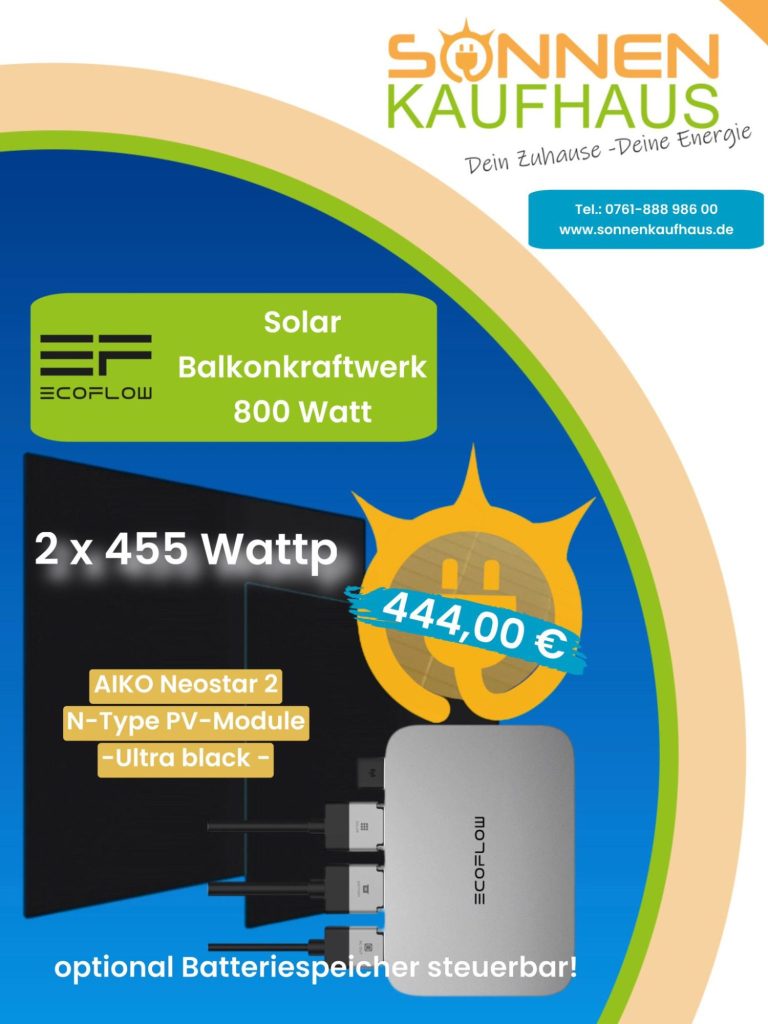 Solar Balkonkraftwerk 800 Watt für Freiburg, Emmendingen, Kaiserstuhl, Markgräfler Land