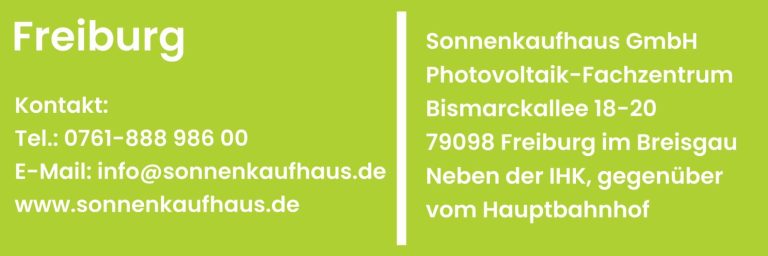 Sonnenkaufhaus Kontakt 0761-88898600 E-Mail: info@sonnenkaufhaus.de www.sonnenkaufhaus.de Bismarckallee 18-20, 79098 Freiburg im Breisgau